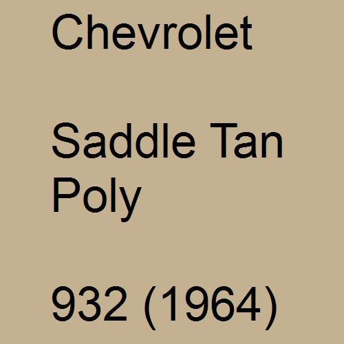 Chevrolet, Saddle Tan Poly, 932 (1964).